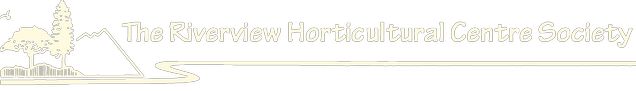 The Riverview Horticultural Centre Society